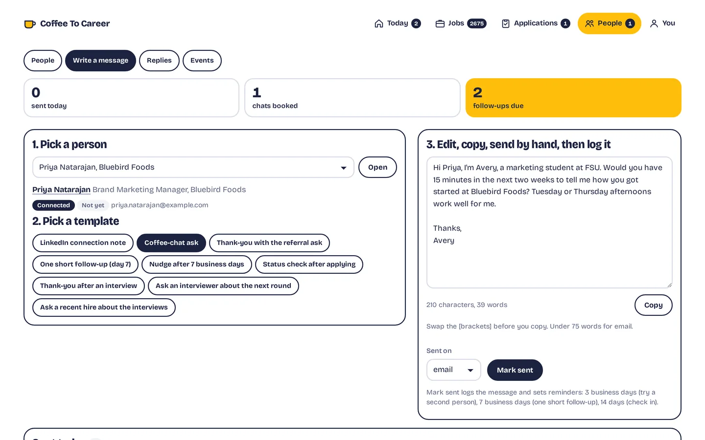 A drafted coffee chat note to a saved person, with Copy and Mark sent. Sample data.